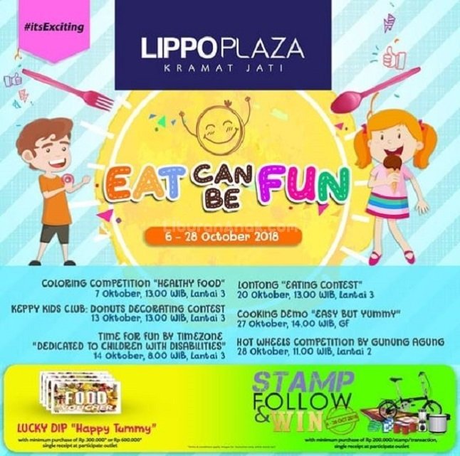 Eat Can Be Fun at Lippo Plaza Kramat Jati