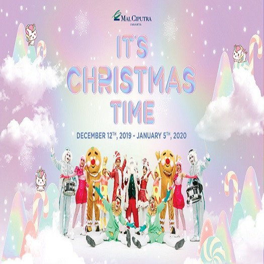 IT'S CHRISTMAS TIME - Mall Ciputra